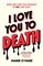 I Love You to Death