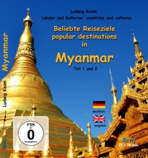 Beliebte Reiseziele in Myanmar, Teil 1 und 2