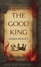 The Good King