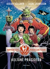 Imperijos paveldėtojai 1. Kelionė prasideda Imperijos paveldėtojai 1. Kelionė prasideda