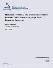 Maritime Territorial and Exclusive Economic Zone (EEZ) Disputes Involving China