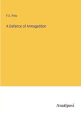 A Defence of Armageddon