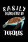 Easily Distracted By Turtles