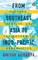 From Southeast Asia to Indo-Pacific