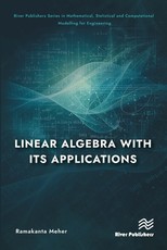 A Textbook on Linear Algebra with Its Applications