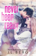 Berg, J: Never Been Ready