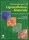 Characterization of Lignocellu