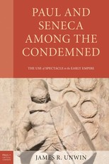 Paul and Seneca Among the Condemned