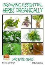 Growing Essential Herbs Organically
