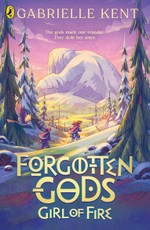 Forgotten Gods: Girl of Fire