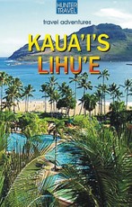 Kaua`I's Lihu`e