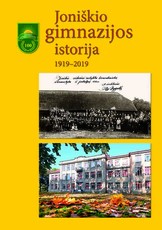 Joniškio gimnazijos istorija, 1919–2019
