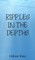 Ripples in the Depths