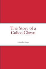 The Story of a Calico Clown