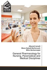 General Pharmacology for Nursing, Paramedical and Medical Disciplines