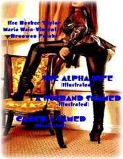 The Alpha Wife (Illustrated) - A Husband Shamed (Illustrated) - Caged & Tamed (Illustrated)