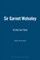 Sir Garnet Wolseley