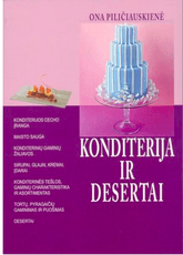 Konditerija ir desertai