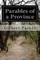 Parables of a Province