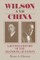 Wilson and China: A Revised History of the Shandong Question
