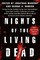 Nights of the Living Dead