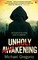 Unholy Awakening