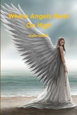 Where Angels Meet On High