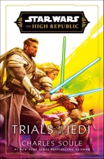 Star Wars: Trials of the Jedi (The High Republic)