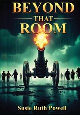 Beyond That Room