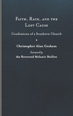 Faith, Race, and the Lost Cause