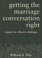 Getting the Marriage Conversation Right