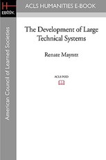 The Development of Large Technical Systems