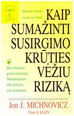 Kaip sumažinti susirgimo krūties vėžiu riziką