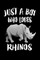 Just A Boy Who Loves Rhinos