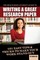The High School Student's Guide to Writing A Great Research Paper