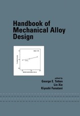 Handbook of Mechanical Alloy Design