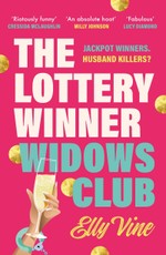 The Lottery Winner Widows Club