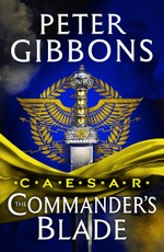 Caesar: The Commander's Blade