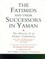 Fatimids and their Successors in Yaman, The