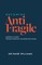 Becoming AntiFragile