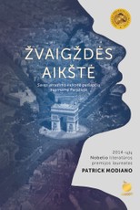 ŽVAIGŽDĖS AIKŠTĖ: Nobelio premijos laureato romanas apie savęs atradimo kelionę paslapčių kupiname Paryžiuje