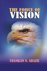 The Force of Vision