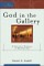 God in the Gallery (Cultural Exegesis)