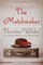 The Matchmaker