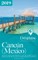 Cancun - The Delaplaine 2019 Long Weekend Guide