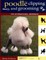 Poodle Clipping and Grooming