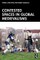 Contested Spaces in Global Medievalisms
