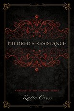 Mildred's Resistance