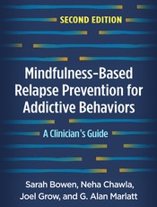 Mindfulness-Based Relapse Prevention for Addictive Behaviors