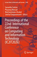 Proceedings of the 22nd International Conference on Computing and Information Technology (IC2IT2026)